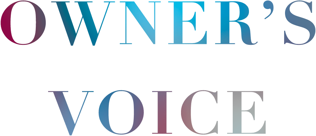 Owner’s Voice